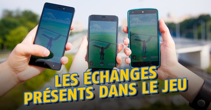 Pokémon Go : le système d'échange a été repéré dans les fichiers du jeu