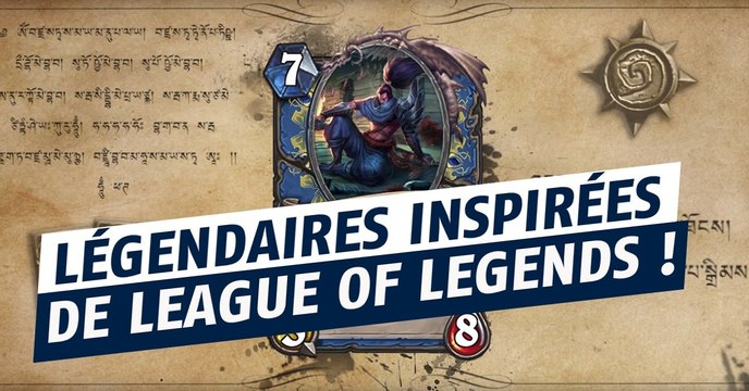 Hearthstone : découvrez 4 légendaires inspirées de League of Legends