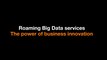 Roaming Big Data services – Orange