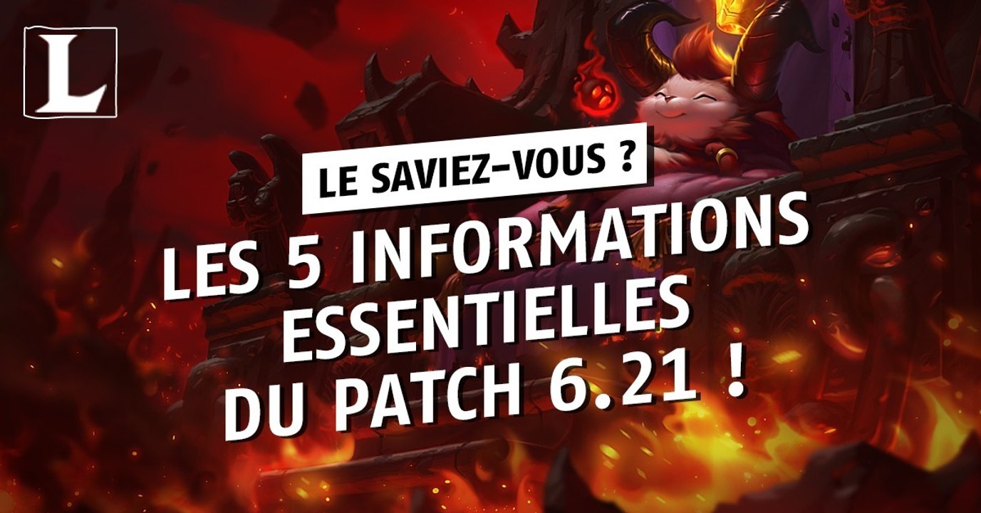 League of Legends : les 5 informations essentielles du patch 6.21 qui arrive cette nuit
