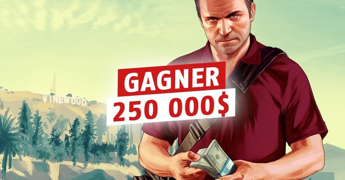 GTA 5 : gagner 250 000$ facilement, sans n'avoir rien faire