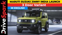 Maruti Suzuki Jimny India Launch Update | Teased | 3 Door Variant, Engine, Transmission & More