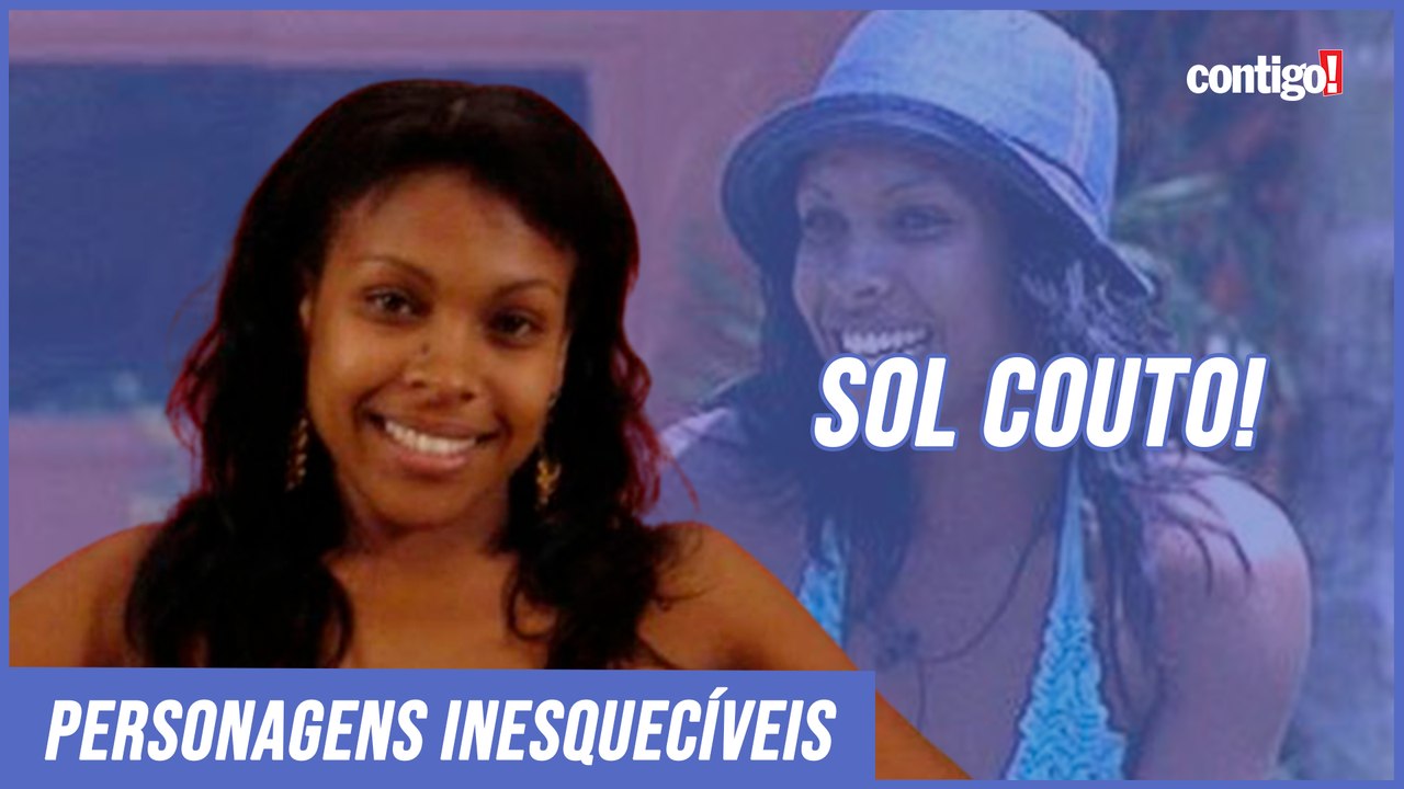 BBB: RELEMBRE A PARTICIPAÇÃO DE SOL COUTO, DO BBB4 | PERSONAGENS ...