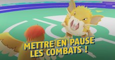 Pokémon Go : voici la technique pour mettre en pause les combats d'arène