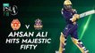 Ahsan Ali Hits Majestic Fifty | Islamabad United vs Quetta Gladiators | Match 10 | HBL PSL 7 | ML2G