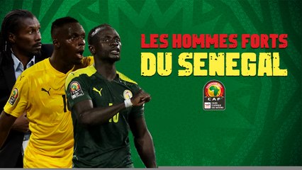 CAN 2021 : Les hommes forts du Sénégal