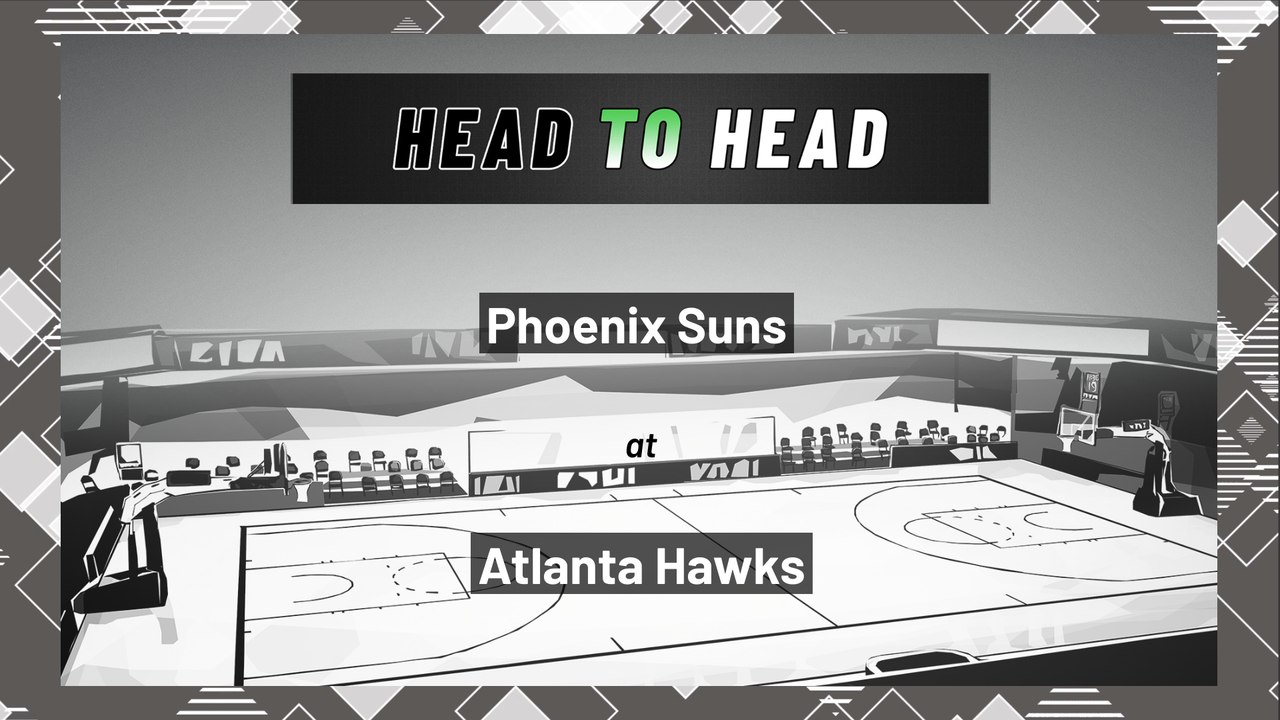 Atlanta Hawks vs Phoenix Suns: Over/Under