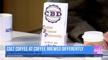 CBD Infused CULT Coffee Drinks and More at Coffee Brewed Differently
