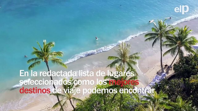 Dos destinos españoles se colocan entre los 10 mejores del mundo