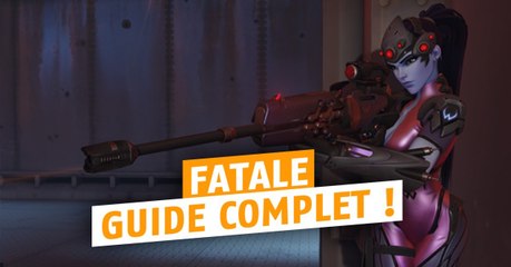 Overwatch : Fatale, guide du champion de défense en saison 7