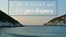 Une île grecque disparaît puis réapparaît