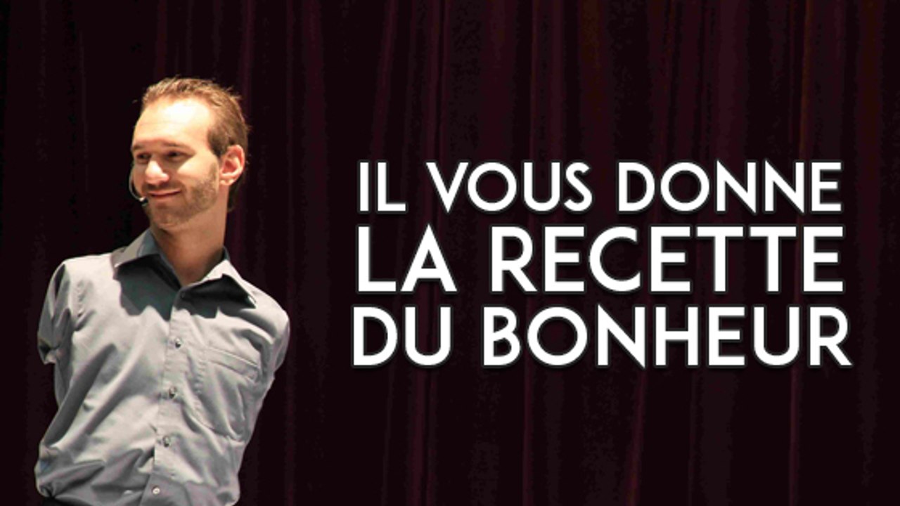 Nick Vujicic : né sans bras ni jambes, il dévoile la clé du bonheur
