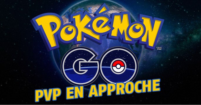 Pokémon Go : c'est officiel, les combats de dresseurs arrivent bientôt