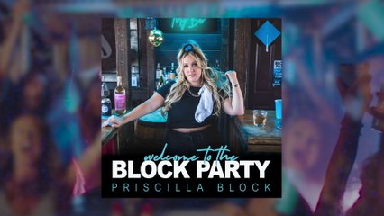 Priscilla Block - I Know A Girl