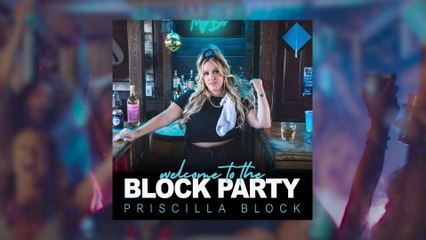 Priscilla Block - Ever Since You Left