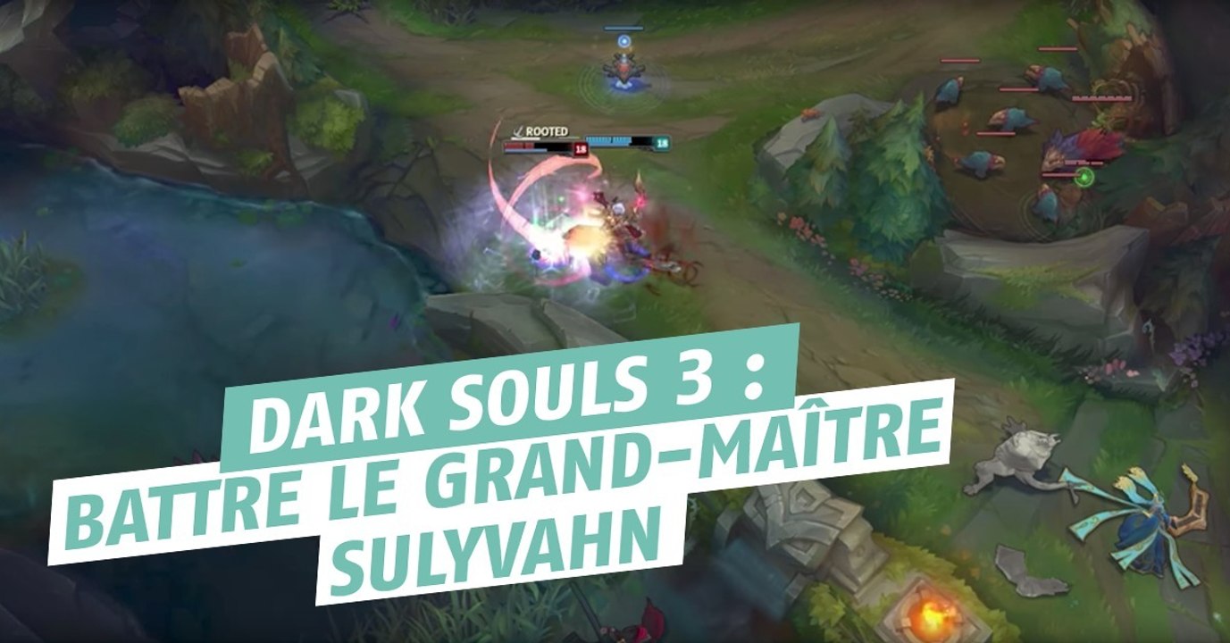 Dark Souls 3 : battre le Grand maître Sulyvahn,...