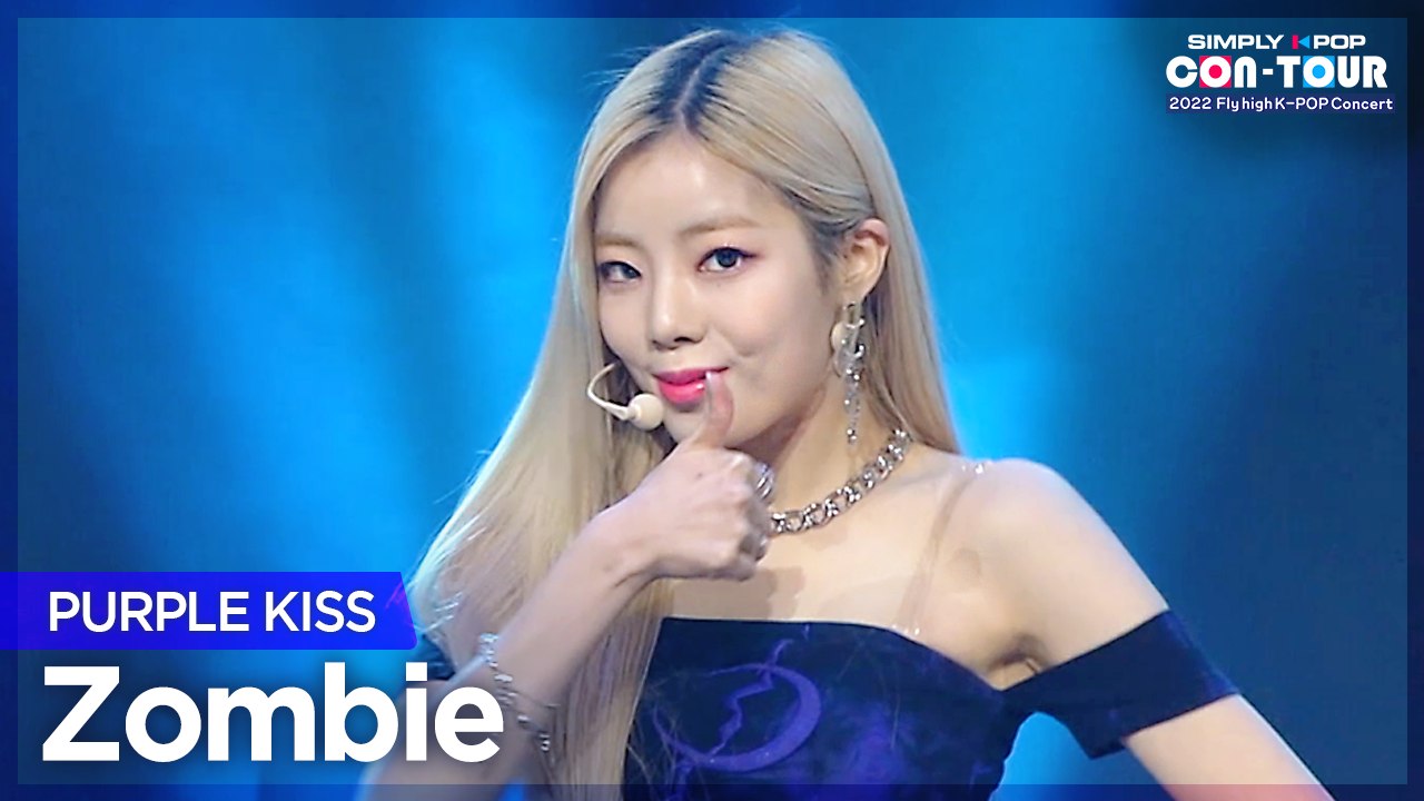 [Simply K-Pop CON-TOUR] PURPLE KISS (퍼플키스) - Zombie (좀비) _ Ep.505