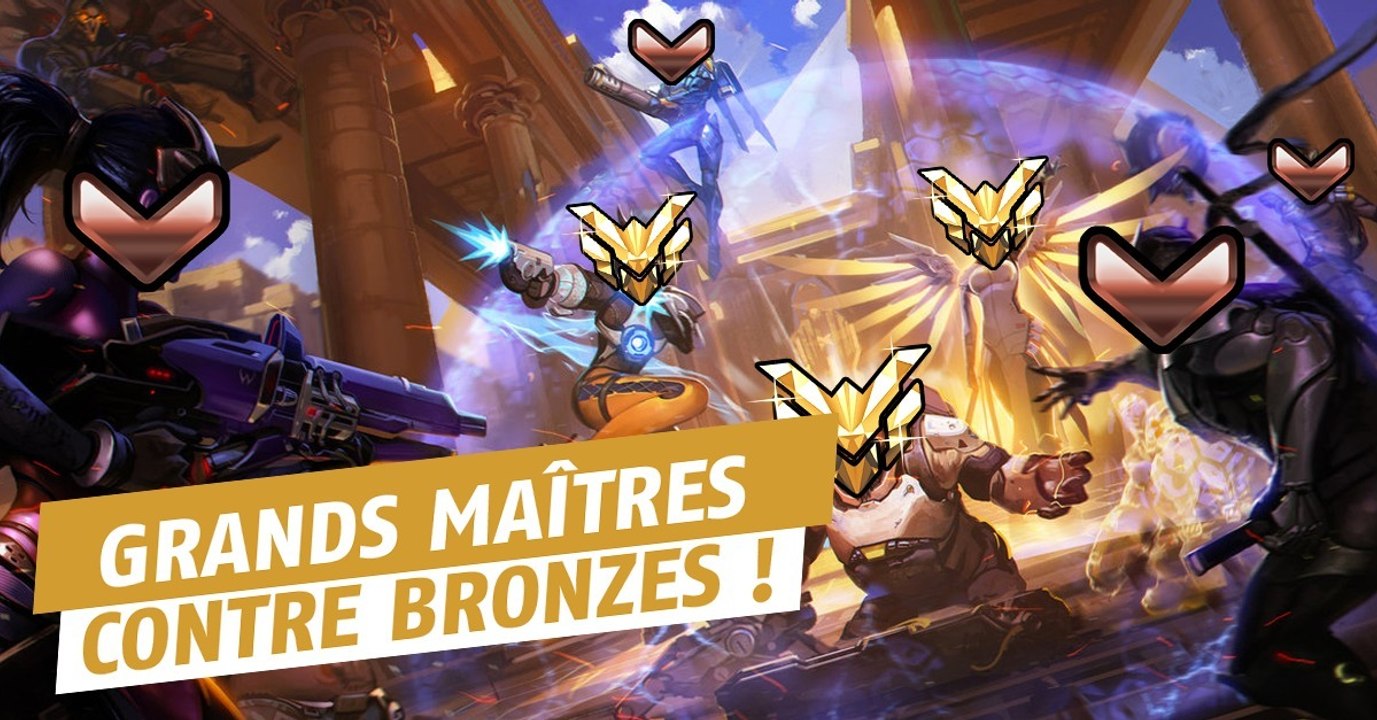 Overwatch : 3 grands maîtres peuvent ils battre 6 joueurs Bronze ?