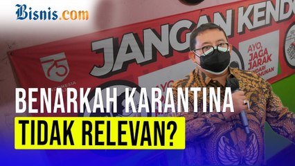 Fadli Zon: Karantina Sudah Tidak Relevan!