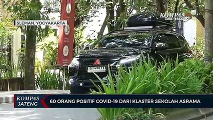 60 Orang Positif Covid-19 dari Klaster Sekolah Asrama
