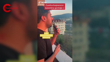 'Karantinadaki Erdoğan' taklidi yaptı, sosyal medyada gündem oldu