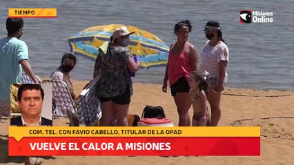 Vuelve el calor a Misiones