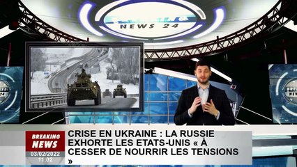 Crise ukrainienne : la Russie exhorte les États-Unis à "arrêter l'escalade des tensions"