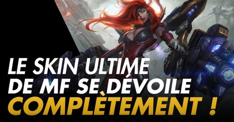 League of Legends : découvrez le fonctionnement du skin ultime de Miss Fortune