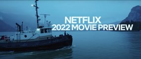 Netflix 2022 Movie Preview _ Official Trailer