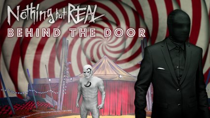 Nothing But Real - Behind The Door