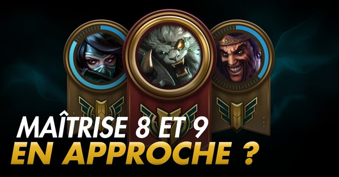 League of Legends : et s'il était temps pour Riot d'améliorer le système de maîtrise ?