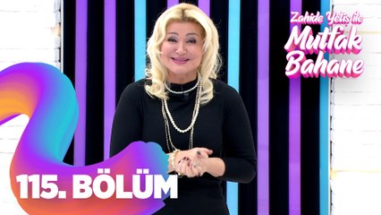 Zahide Yetiş İle Mutfak Bahane 115. Bölüm