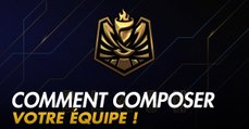 League of Legends, mode clash : comment composer son équipe ?