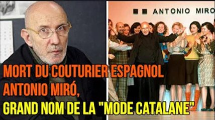 Mort du couturier espagnol Antonio Miró, grand nom de la "mode catalane"