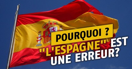 Espagne : voici les vraies origines de son nom