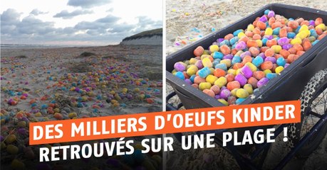 Des milliers d'oeufs de kinder surprises échoués sur une plage