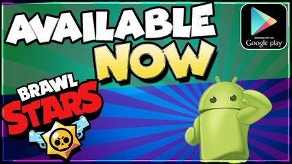 Brawl Stars sur Android, APK : comment jouer en avance au jeu ?