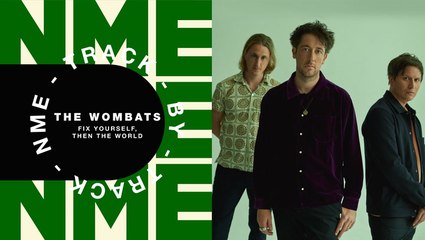 The Wombats – 'Fix Yourself, Not the World' | Track by Track