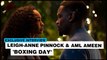 Leigh-Anne Pinnock and Aml Ameen on 'Boxing Day' and their Christmas traditions