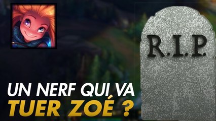 League of Legends : Zoé va encore se faire nerf et cela pourrait bien creuser sa tombe