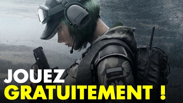 Rainbow Six Siege : jouez gratuitement à l'intégralité du jeu