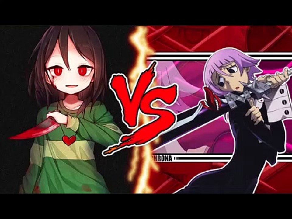 V.S Season 2 Episode 8 Crona vs Chara (Reuploaded)