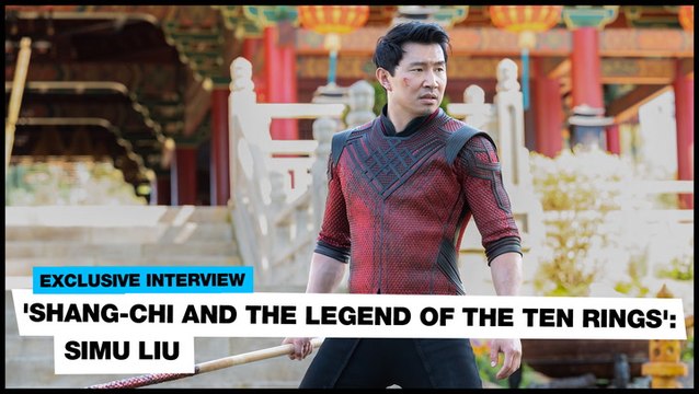 'Shang-Chi and the Legend of the Ten Rings': Simu Liu on what to expect from the latest MCU addition