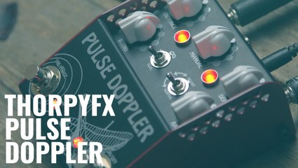 ThorpyFX reimagines Lovetone's Doppleganger with the Pulse Doppler