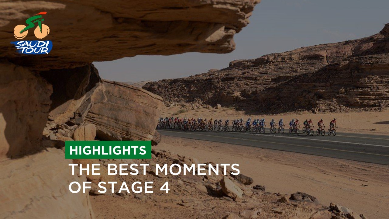 Highlights Stage 4 - #SaudiTour 2022