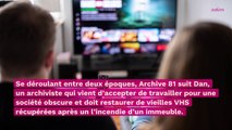 Netflix : 3 séries à regarder absolument si vous avez aimé Archive 81