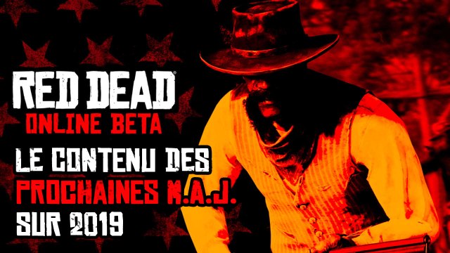 Red Dead Online : MAJ, contenu et activités prévues en 2019