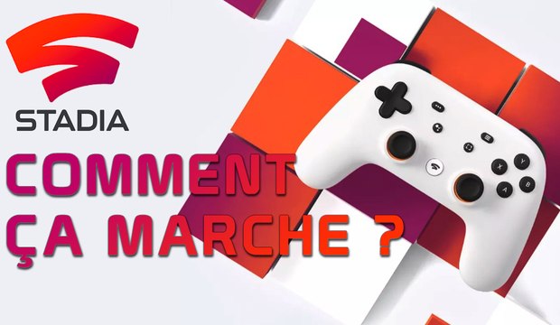 Google Stadia : concrètement, comment ça marche ?