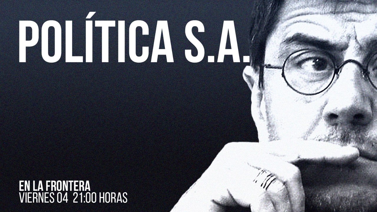 Juan Carlos Monedero: POLÍTICA S.A. - En la Frontera, 4 de febrero de 2022