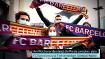 Barcelona gegen Atletico Madrid: Die Vorschau
